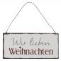 Preview: Metallschild Wir lieben Weihnachten L15cm Preview: Metallschild Wir lieben Weihnachten L15cm