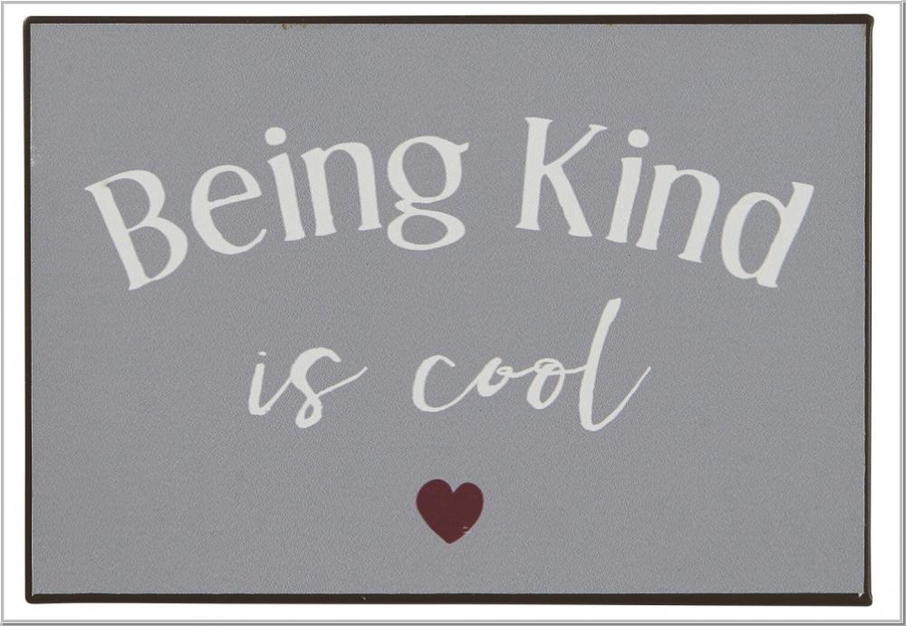 Preview: Metallschild Being kind is cool H14cm Preview: Metallschild Being kind is cool H14cm